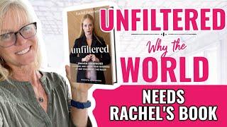 Unfiltered: Why the World Needs to Know About Rachel Pedersen's Upcoming Book