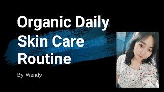 Organic daily skincare routine有机护肤| 省时又有效的早晨护肤 |敏感肌适用