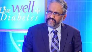 LIVE WELL WITH DIABETES EP#6