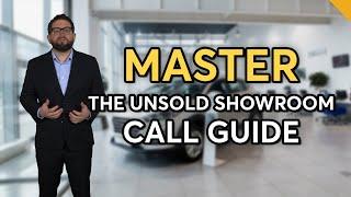 Automotive Sales Phone Training: Master the Unsold Showroom Call Guide