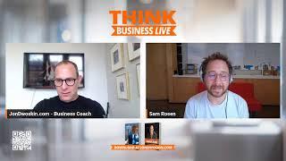 THINK Business LIVE with Sam Rosen, Founder and CEO of Deskpass
