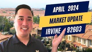  Irvine, CA 92603 Market Update | April 2024 | Turtle Rock, Turtle Ridge, Shady Canyon, Quail Hill