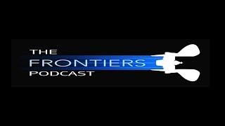 THE FRONTIERS PODCAST — Teaser Trailer