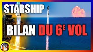 ANALYSE 6e VOL : ce que SpaceX ne dit PAS ! - Le Journal de la STARBASE #214 - Le JDE