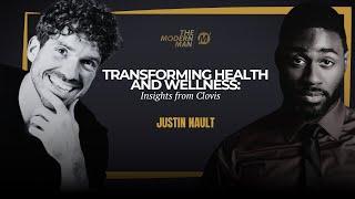 145:  Transforming Health and Wellness: Insights from Clovis Founder Justin Nault