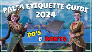 Palia Etiquette Guide: Do's and Don'ts for Beginners (2024)