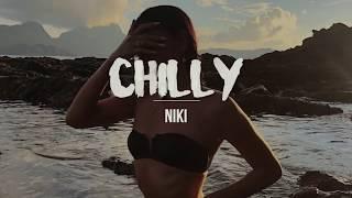 Chilly | NIKI (LYRICS)