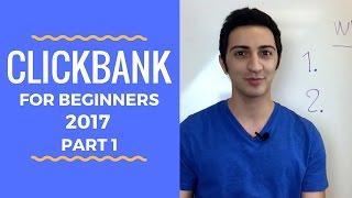 Clickbank For Beginners - Part 1