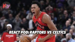 React Pod: Scottie Barnes mastering the midrange, Raptors beat Celtics for best win of the year