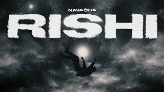 NAVACHA - RISHI (Official Lyric Video)