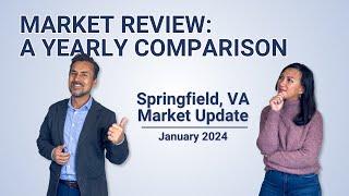 Springfield VA Market Review: A Yearly Comparison | Debbie Doğrul Associates