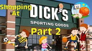 Shopping at Dick's Sporting Goods Part 2 2021 | Soccer, Football, Basketball, Gym, Exercise, Tennis