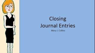 Closing Journal Entries