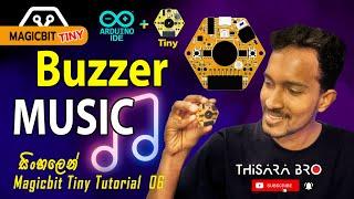 How to use Magicbit Tiny Buzzer Sinhala | Magicbit Tiny Buzzer |Magicbit Tiny Projects Sinhala