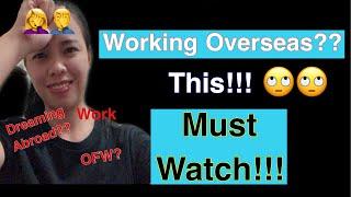 5 REGRETS OF AN OFW and OVERSEAS WORKER + TIPS & ADVICE!!!