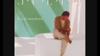 La Carretera I y II - Julio Iglesias