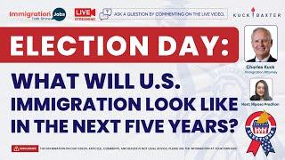 Election Day: What Will U.S. Immigration Look Like in the Next Five Years?