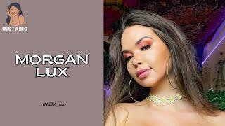 Morgan Lux - American Instagram star & model. Biography, Body Measurement, Age, Lifestyle, Net Worth