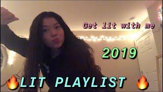 LIT PLAYLIST 2019