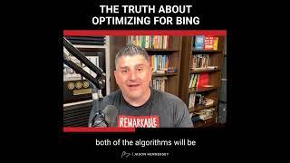 The Truth About Optimizing For Bing