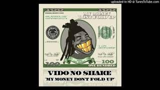 Vido No Shake - My Money Dont Fold Up (Miami, Fl. 2007)