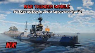 NEW! HMS Marlborough gameplay: About as tough as a box of cigarettes - War Thunder Mobile