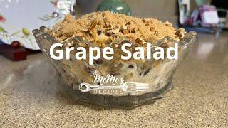 MeMe's Recipes | Grape Salad Video