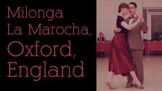 Luciano Millaqueo & Celeste Cimino - La Marocha Milonga, Oxford (1/3)