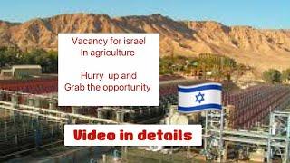 Hiring agriculture workers For israel |With more details #abroadlife