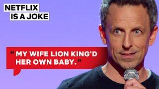 Seth Meyers' Wife Gave Birth In A Lobby | Netflix Is A Joke