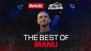 MANU - NAJLEPSZE WEJŚCIA | BITWA O POŁUDNIE 9 by 6PAK x BETCLIC