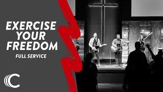 Exercise Your Freedom | Fan the Flame | Full Service | Jamie Pratt | Connection Christian Church