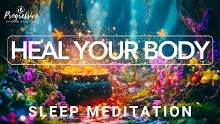 Sleep Meditation to Heal your Body; Your Body Knows How to Heal; Use your Subconscious Mind to Heal