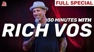 30 Minutes With Rich Vos (Full Comedy Special)