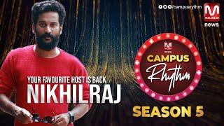 Your Favourite Host "NikhilRaj" Is Back ! II Campus Rhythm Season 5 || MalabarNews