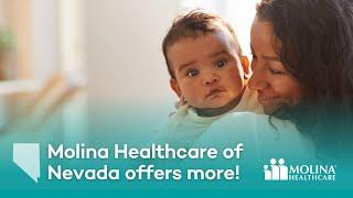 Molina Healthcare of Nevada offers more!