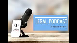 2.11.  Коллегия Адвокатов: что нужно знать о создании и управлении | Legal Podcast