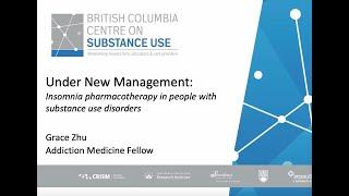 What's New in Addiction Medicine Vol. 117 Insomnia pharmacotherapy in people with SUD