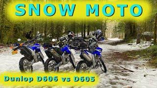 SNOW Moto Dual Sport Adventure, Dunlop D606 vs D605 WR250R Tire Comparison