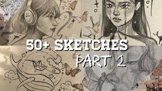 50+ Sketches PART 2 - Kimran Sidhu