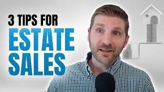 3 Tips for Preparing for an Estate Sale