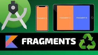 FRAGMENTS - Android Fundamentals