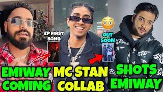 MC STAN COLLAB WITH  EMIWAY NEW SONG COMING | IKKA SHOTS ON EMIWAY | IKKA EP