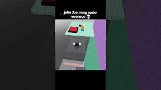 swag route john doe troller revenge...