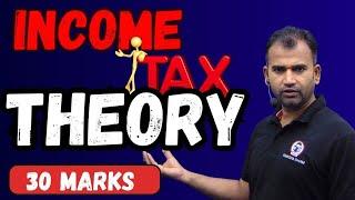 Income Tax Full Theory One Shot for B.com Students | Live | Bcom class | Anuj Kumar Singh