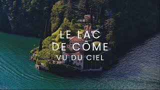 LE LAC DE CÔME VU DU CIEL [FR] Film complet