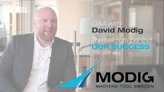 Q&A with David Modig: The secrets behind our success - Main strengths of the company