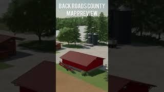 BACK ROADS COUNTY MAP PREVIEW - Farming Simulator 22