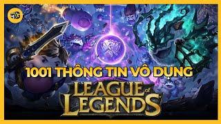 Tổng hợp 1001 THÔNG TIN VÔ DỤNG trong Liên Minh Huyền Thoại