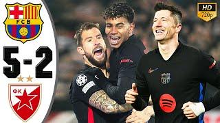 Barcelona vs Crvena Zvezda 5-2 Highlights & All Goals 2024 HD